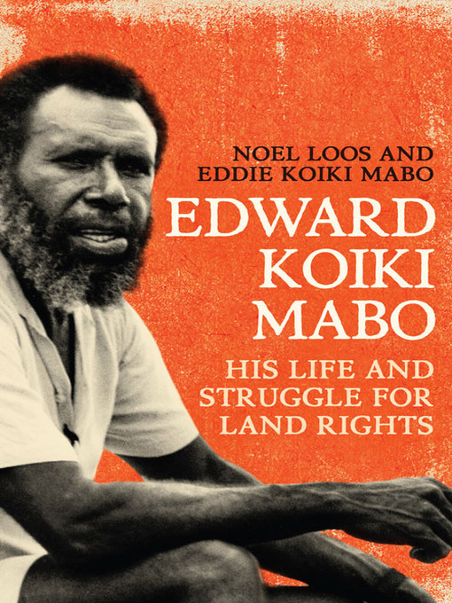 Title details for Edward Koiki Mabo by Noel Loos - Available